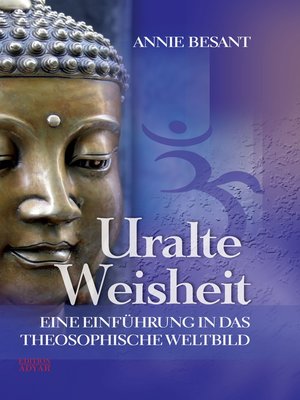 cover image of Uralte Weisheit--Eine Einführung in das Theosophische Weltbild